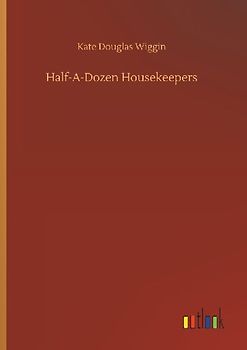 Half-A-Dozen Housekeepers