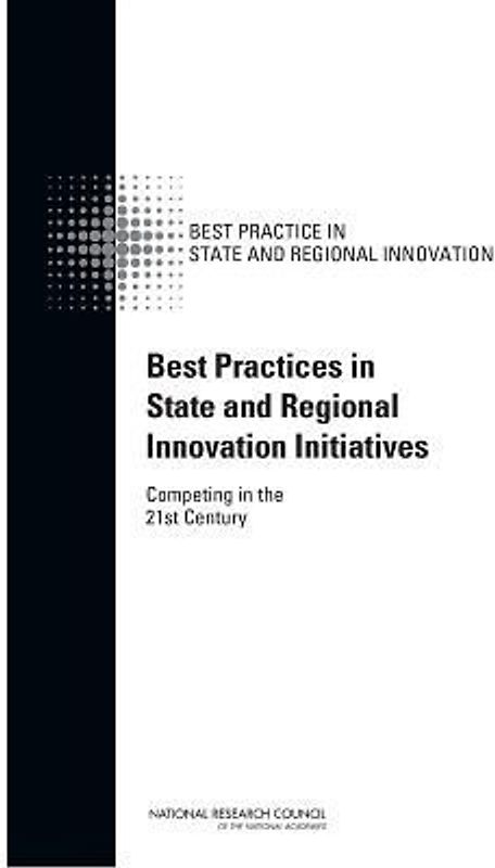 Best Practices in State and Regional Innovation Initiatives