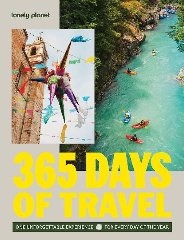 Lonely Planet 365 Days of Travel