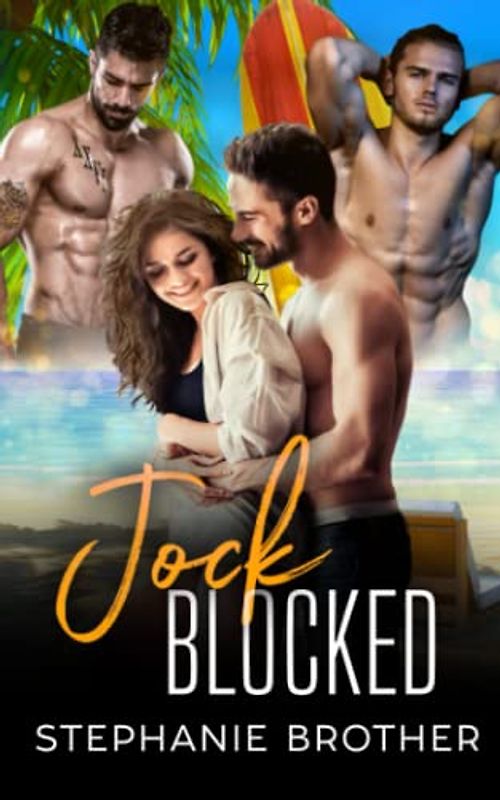 Jock Blocked: A Billionaires on the Beach Standalone Reverse Harem Romance (Roommates, Band 2)