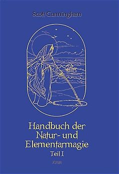 Handbuch der Natur- und Elementarmagie