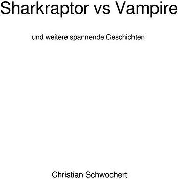 Sharkraptor vs Vampire