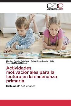 Actividades motivacionales para la lectura en la enseñanza primaria