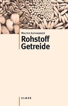 Rohstoff Getreide