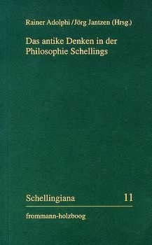 Das antike Denken in der Philosophie Schellings
