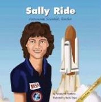 Sally Ride: Astronaut, Scientist, Teacher (Biographies (Picture Window Books)) - Nettleton, Pamela Hill