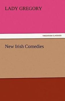 New Irish Comedies