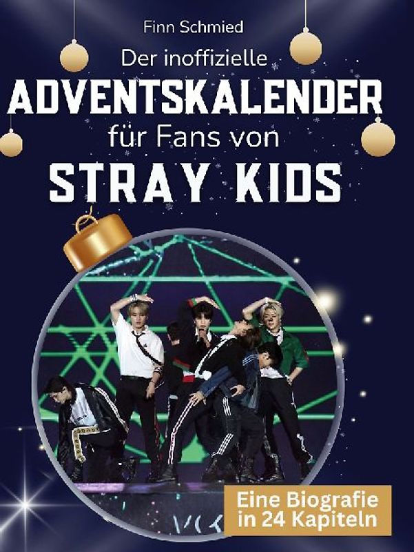 Der inoffizielle Adventskalender für Fans von Stray Kids