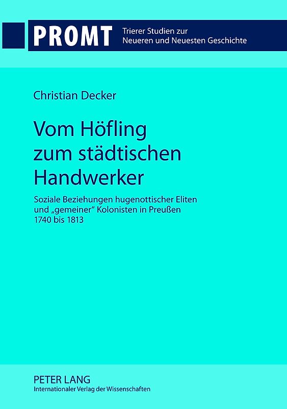 Vom Höfling zum städtischen Handwerker