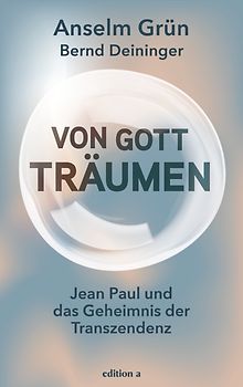 Von Gott träumen