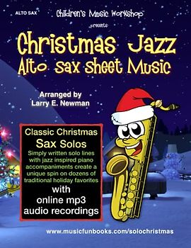 Christmas Jazz Sax Sheet Music: Classic Christmas sax solos featuring simply written solo lines with jazz inspired piano accompaniments create a unique spin on dozens of traditional holiday favorites