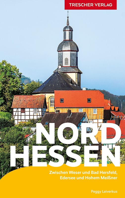 TRESCHER Reiseführer Nordhessen