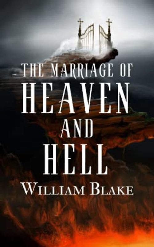 The Marriage of Heaven and Hell: Classic Poetry (Annotated)