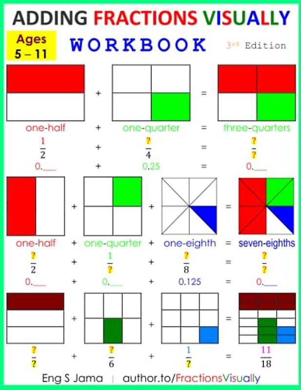 Adding Fractions Visually Workbook Third Edition