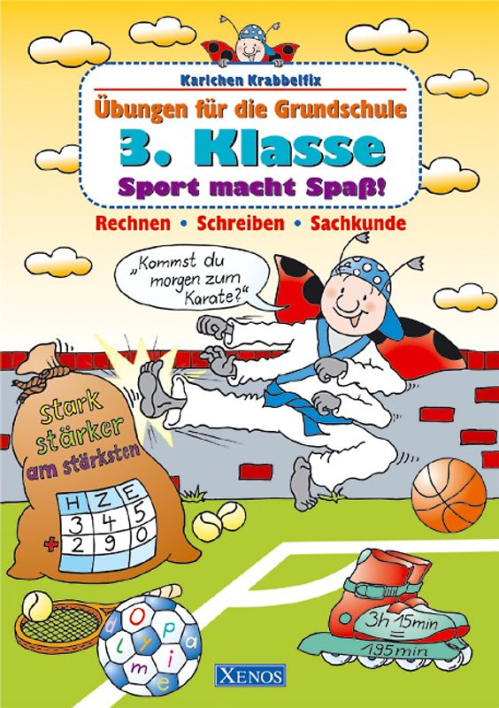 Karlchen Krabbelfix / 3. Klasse. Sport macht Spass