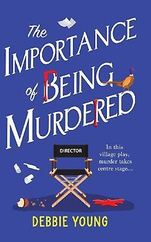 The Importance of Being Murdered