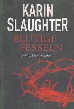 Blutige Fesseln