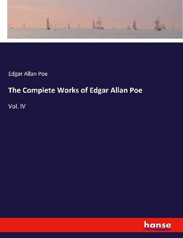 The Complete Works of Edgar Allan Poe