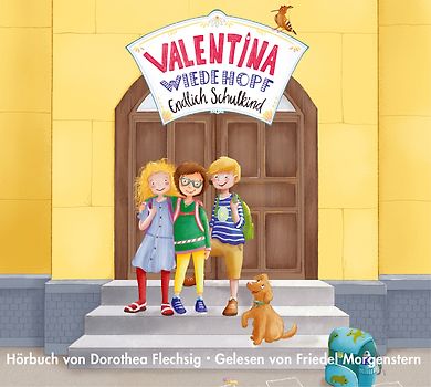 Valentina Wiedehopf – Endlich Schulkind