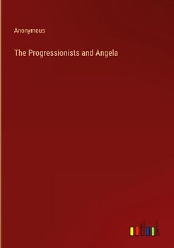 The Progressionists and Angela
