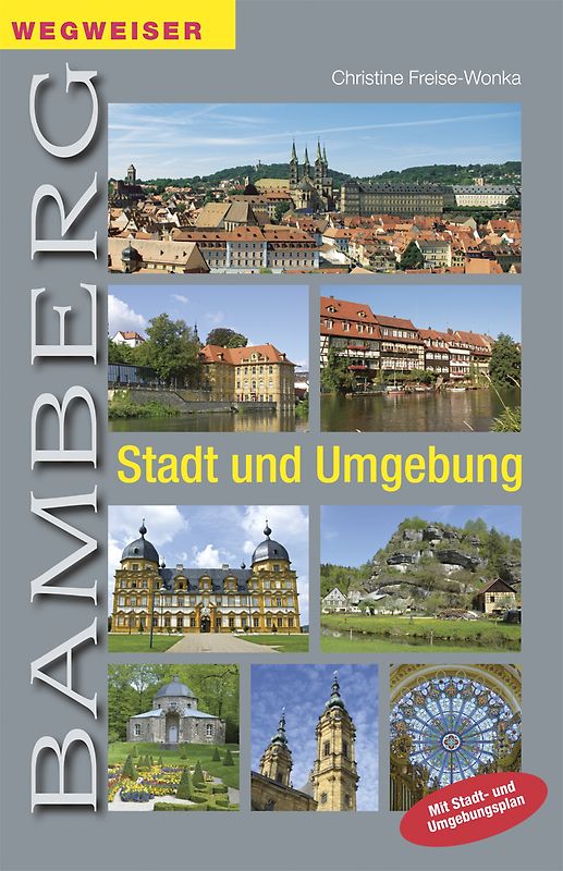 Wegweiser Bamberg - Stadt und Umgebung