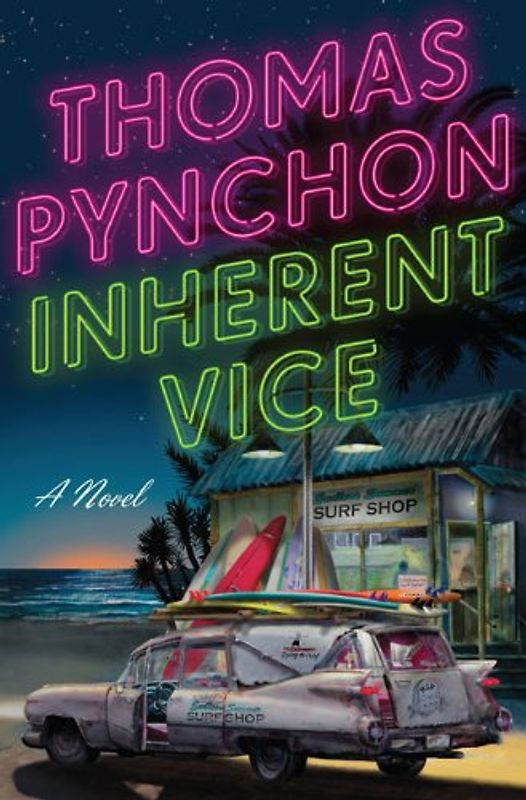 Inherent Vice - Thomas Pynchon
