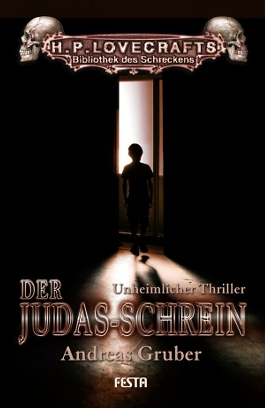 Der Judas-Schrein. Unheimlicher Thriller