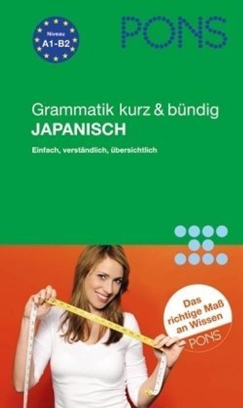 PONS Grammatik Japanisch kurz & bündig