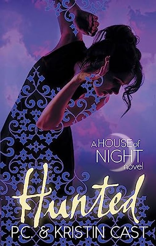 Hunted: Number 5 in series (House of Night, Band 5)