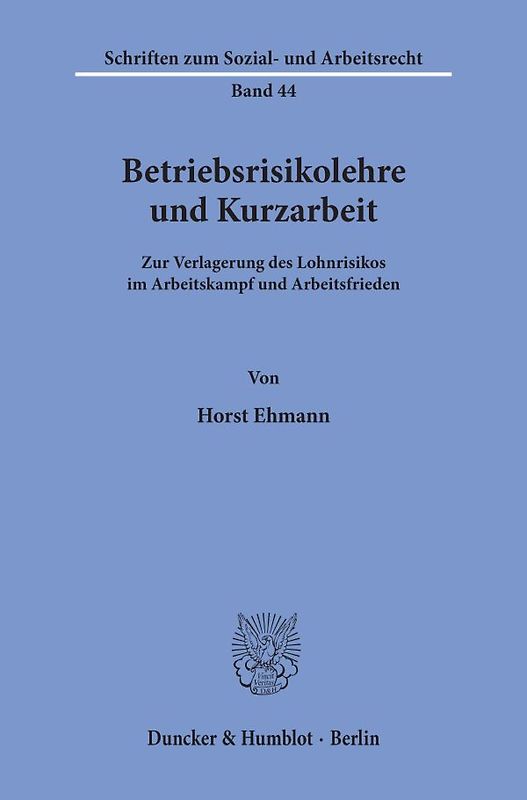Betriebsrisikolehre und Kurzarbeit.