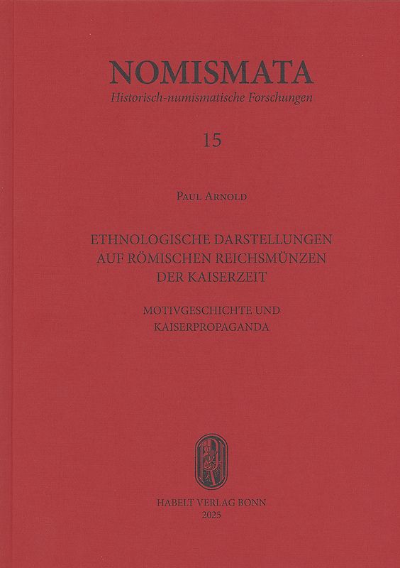 Ethnologische Darstellungen auf römischen Reichsmünzen der Kaiserzeit