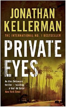 Private Eyes (Alex Delaware series, Book 6)
