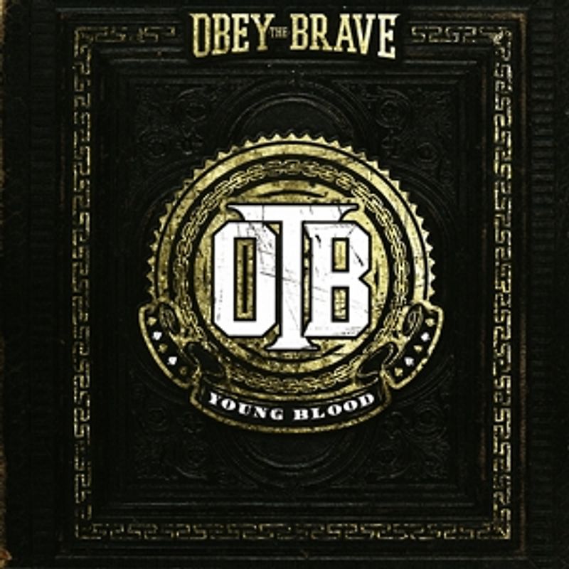 Obey the Brave - Young Blood