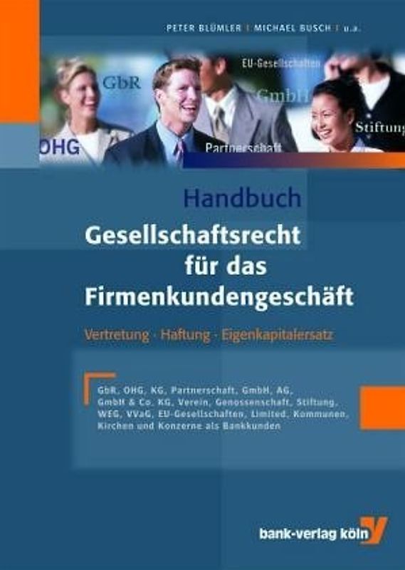 Handbuch Gesellschaftsrecht für das Firmenkundengeschäft