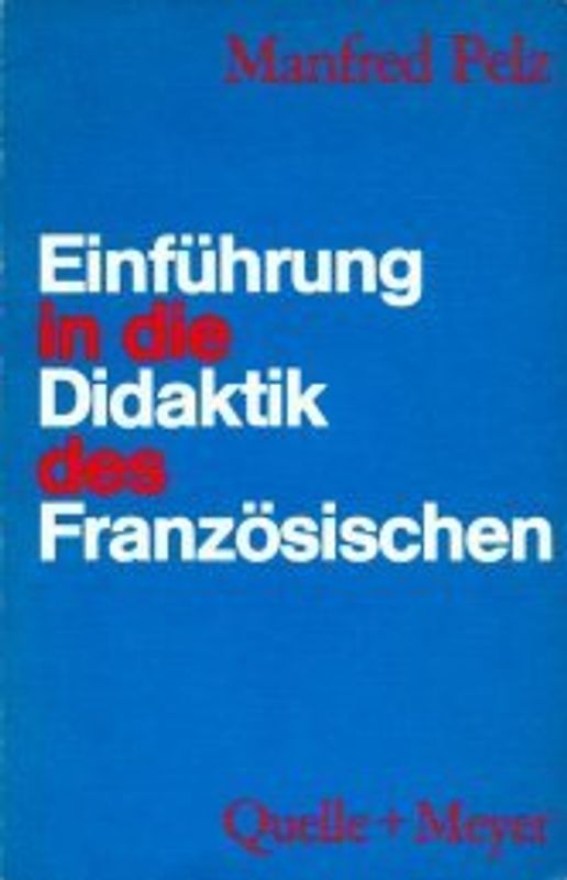 Einführung in die Didaktik des Französischen