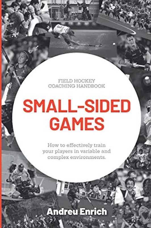 SMALL-SIDED GAMES: How to effectively train your players in variable and complex environments