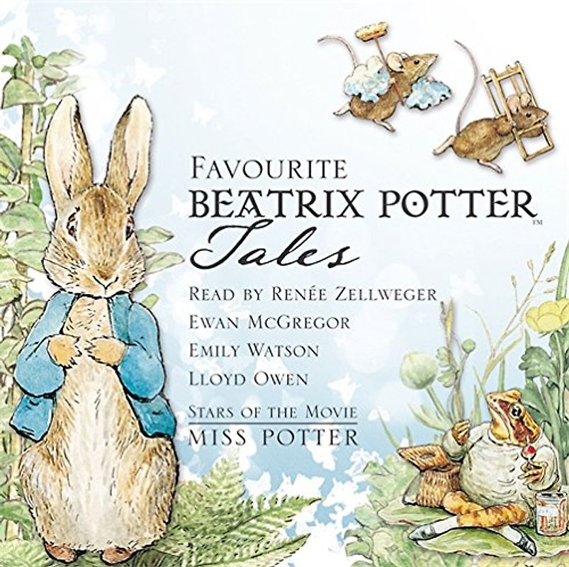 Favourite Beatrix Potter Tales CD: Read by stars of the movie Miss Potter