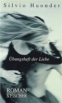 Übungsheft der Liebe. Roman