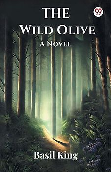 The Wild Olive A Novel