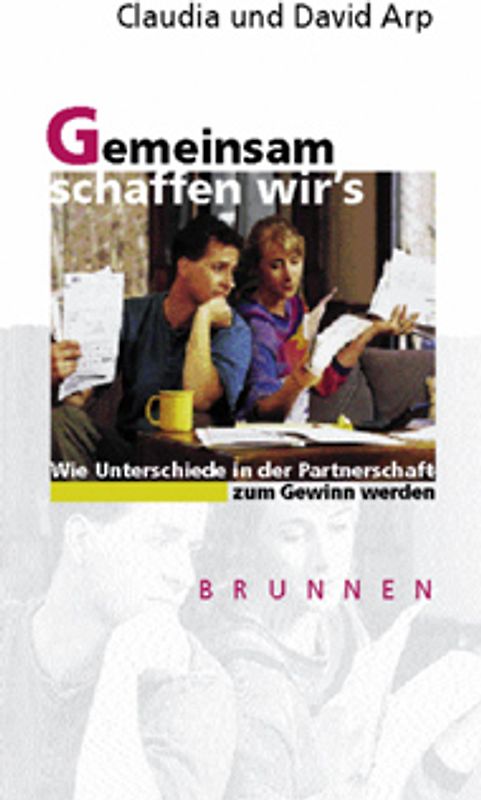 Gemeinsam schaffen wir's. Wie Unterschiede in der Partnerschaft zum Gewinn werden