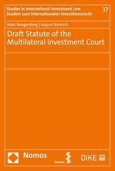Draft Statute of the Multilateral Investment Court