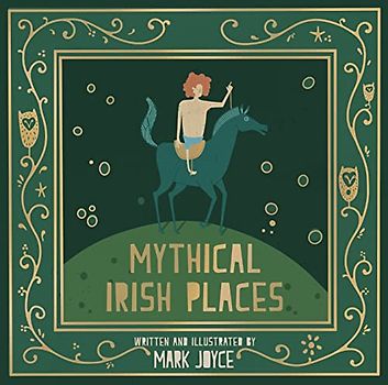 Mythical Irish Places