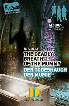 The Deadly Breath of the Mummy – Der Todeshauch der Mumie