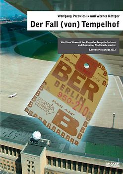 Der Fall (von) Tempelhof