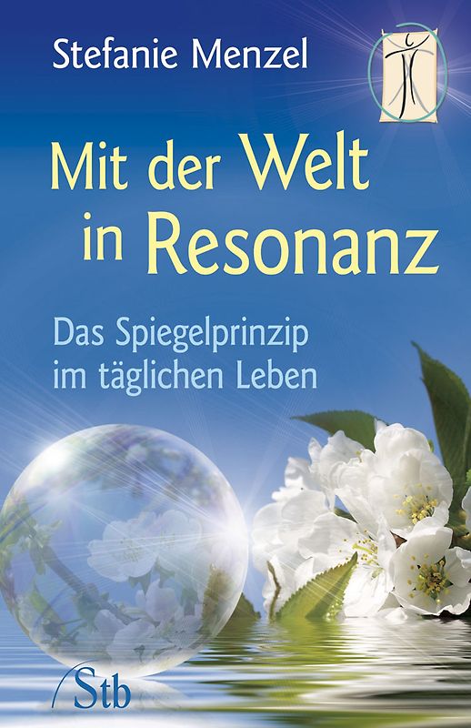 Mit der Welt in Resonanz
