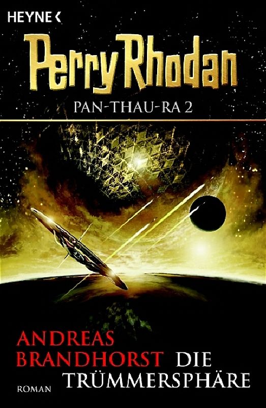 Pan-Thau-Ra 2: Die Trümmersphäre. Perry Rhodan-Roman