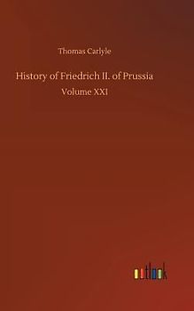 History of Friedrich II. of Prussia