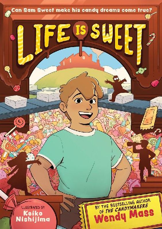 Life Is Sweet (a Graphic Novel)