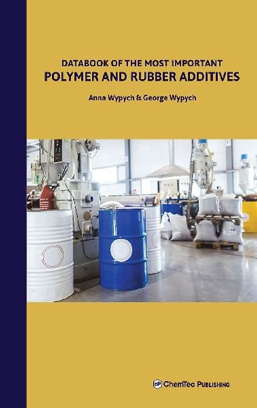 Databook of the Most Important Polymer and Rubber Additives