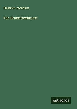 Die Branntweinpest
